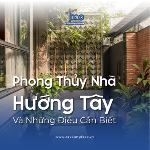 Phong thủy nhà hướng Tây