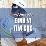 Định vị tim cọc