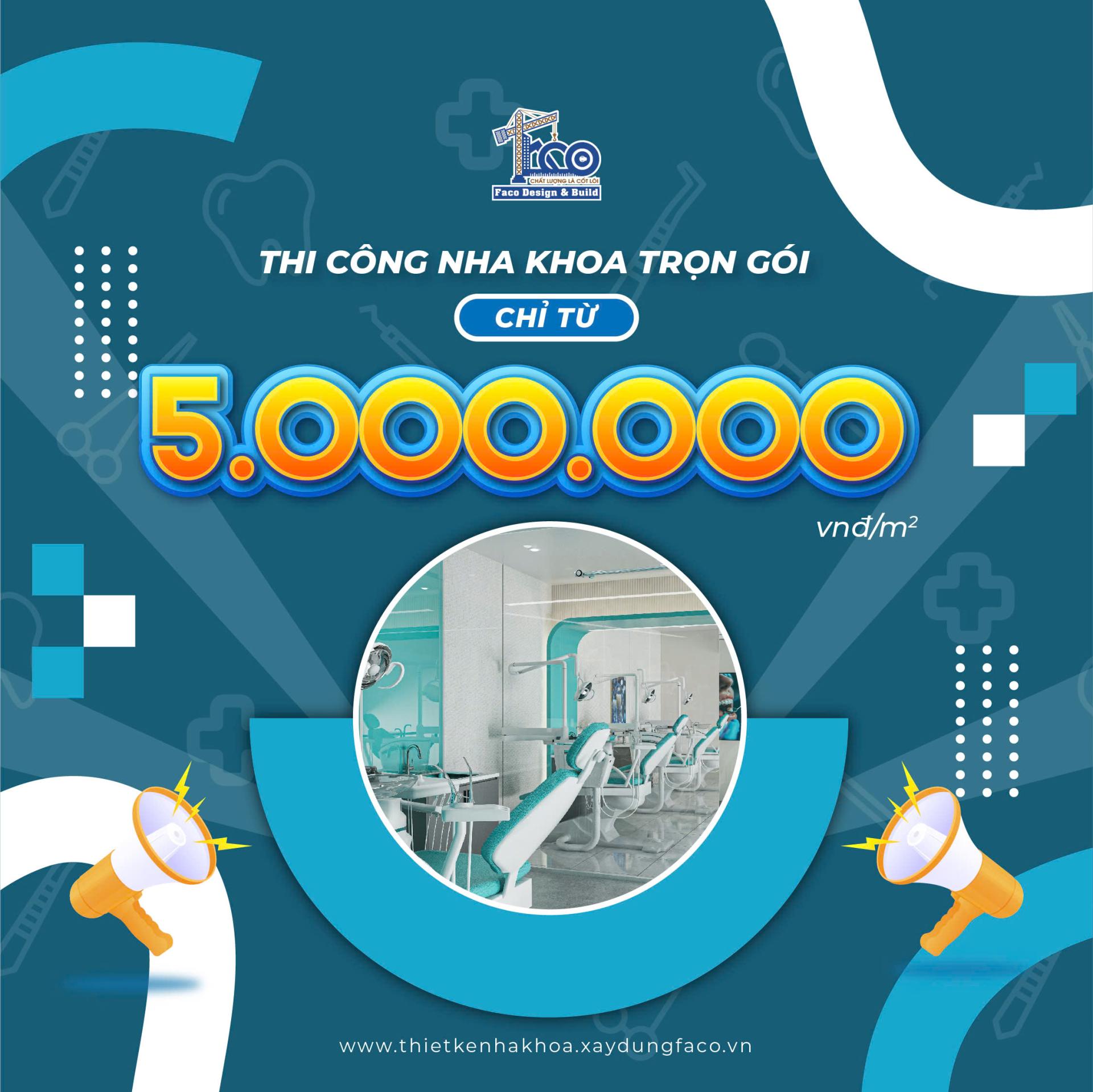 Thi công nha khoa trọn gói chỉ từ 5 triệu đồng/ m2