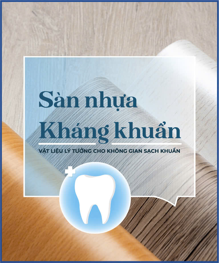 Sàn nhựa kháng khuẩn nha khoa